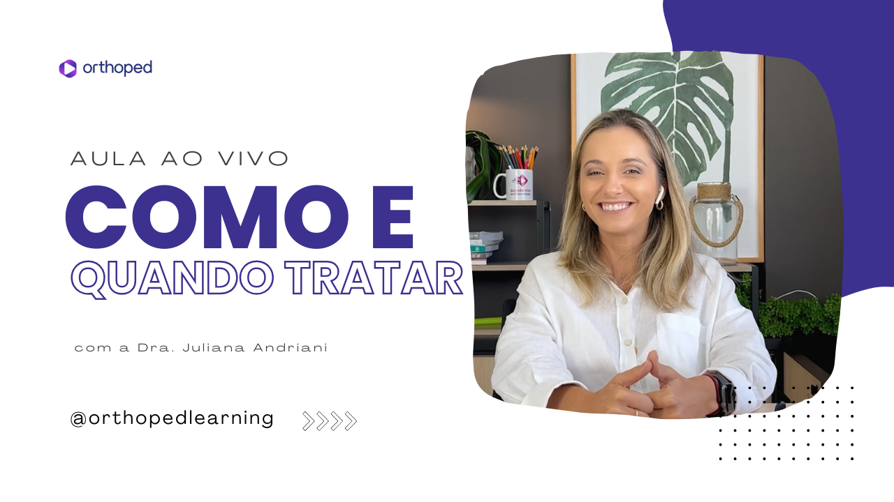 Como e quando tratar!